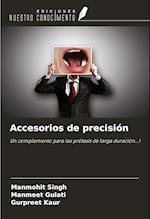 Accesorios de precisión