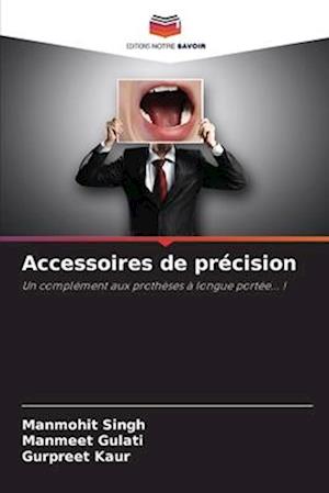 Accessoires de précision