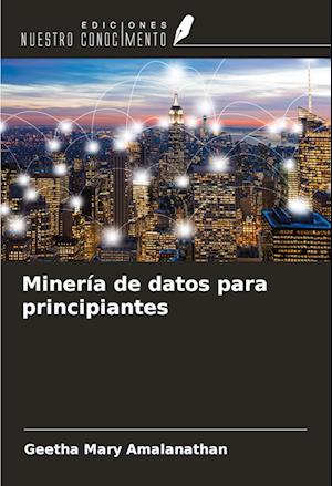 Minería de datos para principiantes