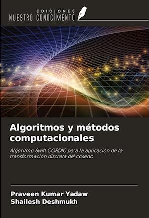 Algoritmos y métodos computacionales