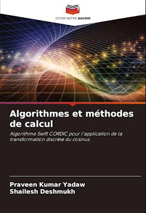 Algorithmes et méthodes de calcul