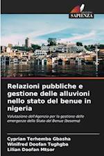 Relazioni pubbliche e gestione delle alluvioni nello stato del benue in nigeria