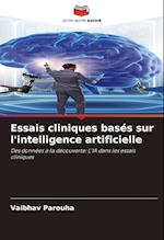 Essais cliniques basés sur l'intelligence artificielle