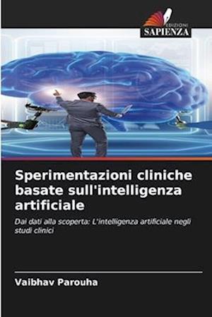 Sperimentazioni cliniche basate sull'intelligenza artificiale