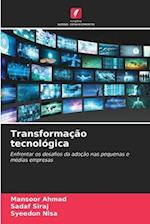 Transformação tecnológica