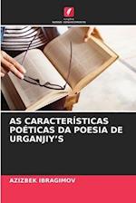 AS CARACTERÍSTICAS POÉTICAS DA POESIA DE URGANJIY¿S