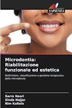 Microdontia: Riabilitazione funzionale ed estetica