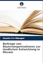 Beiträge von Bauernorganisationen zur ländlichen Entwicklung in Mezam