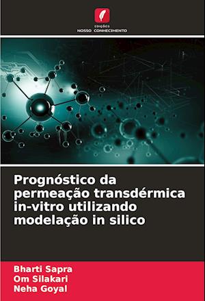 Prognóstico da permeação transdérmica in-vitro utilizando modelação in silico