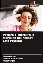 Pattern di morbilità e mortalità nei neonati Late Preterm