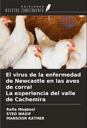 El virus de la enfermedad de Newcastle en las aves de corral La experiencia del valle de Cachemira