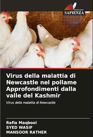 Virus della malattia di Newcastle nel pollame Approfondimenti dalla valle del Kashmir