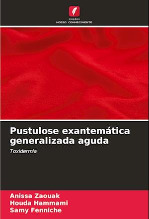 Pustulose exantemática generalizada aguda