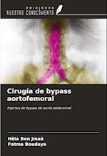 Cirugía de bypass aortofemoral