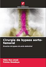 Cirurgia de bypass aorto-femoral