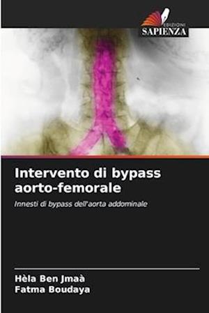 Intervento di bypass aorto-femorale