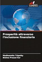 Prosperità attraverso l'inclusione finanziaria