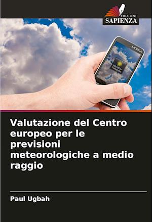 Valutazione del Centro europeo per le previsioni meteorologiche a medio raggio