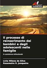 Il processo di reinserimento dei bambini e degli adolescenti nelle famiglie