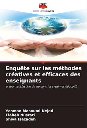 Enquête sur les méthodes créatives et efficaces des enseignants