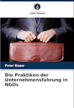 Die Praktiken der Unternehmensführung in NGOs