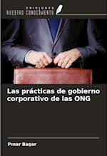 Las prácticas de gobierno corporativo de las ONG