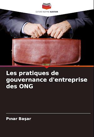 Les pratiques de gouvernance d'entreprise des ONG