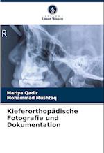 Kieferorthopädische Fotografie und Dokumentation