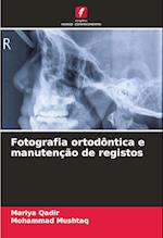 Fotografia ortodôntica e manutenção de registos