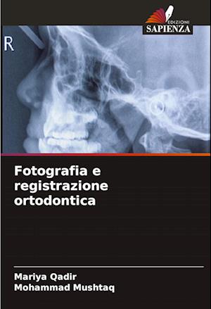 Fotografia e registrazione ortodontica