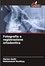 Fotografia e registrazione ortodontica