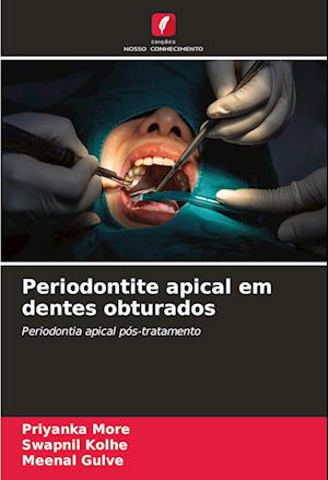 Periodontite apical em dentes obturados