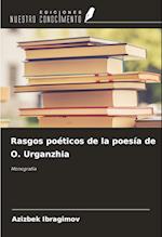 Rasgos poéticos de la poesía de O. Urganzhia