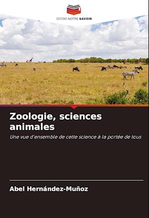 Zoologie, sciences animales