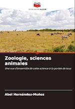 Zoologie, sciences animales