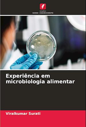 Experiência em microbiologia alimentar