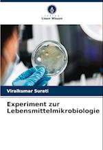 Experiment zur Lebensmittelmikrobiologie