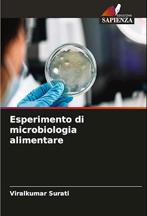 Esperimento di microbiologia alimentare