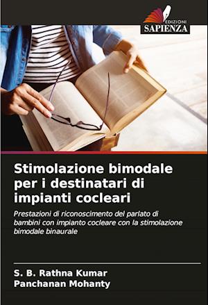 Stimolazione bimodale per i destinatari di impianti cocleari