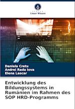 Entwicklung des Bildungssystems in Rumänien im Rahmen des SOP HRD-Programms