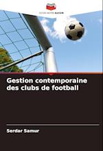 Gestion contemporaine des clubs de football