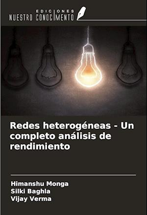 Redes heterogéneas - Un completo análisis de rendimiento