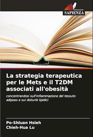 La strategia terapeutica per le Mets e il T2DM associati all'obesità