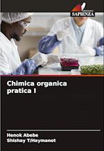 Chimica organica pratica I