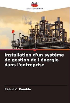 Installation d'un système de gestion de l'énergie dans l'entreprise