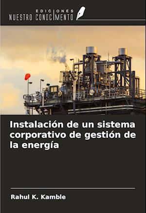 Instalación de un sistema corporativo de gestión de la energía