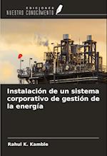 Instalación de un sistema corporativo de gestión de la energía