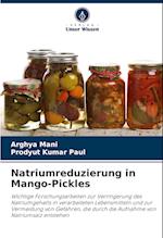 Natriumreduzierung in Mango-Pickles