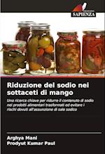 Riduzione del sodio nei sottaceti di mango