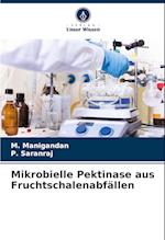 Mikrobielle Pektinase aus Fruchtschalenabfällen